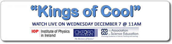 Kings of Cool Physics Schools Webcast