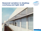 Click to View: 12. Seasonal variation in shading: overhang and light shelf