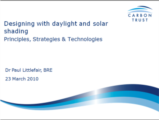 Click to View: 1. Designing with daylight and solar shading