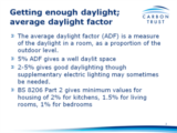 Click to View: 3. Getting enough daylight; average daylight factor
